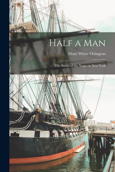 Produktbild: Half a Man: The Status of the Negro in New York