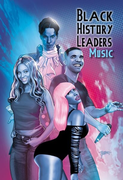 Produktbild: Black History Leaders: Music: Beyonce, Drake, Nikki Minaj and Prince