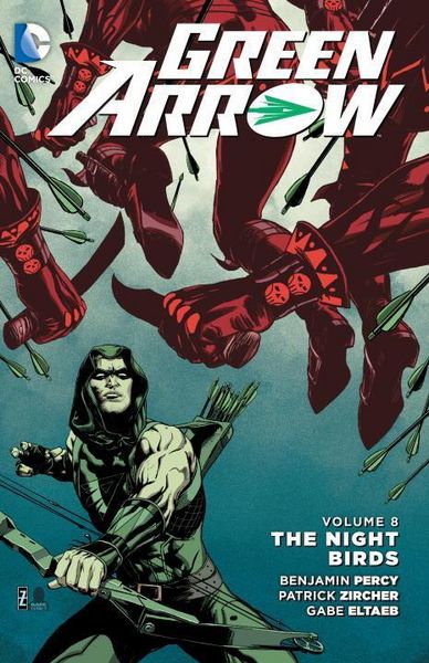 Produktbild: Percy, B: Green Arrow Vol. 8 The Nightbirds (New 52)