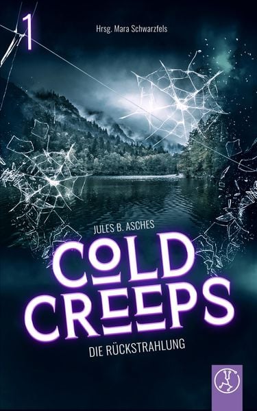 Produktbild: Cold Creeps 1 - Die R&uuml;ckstrahlung
