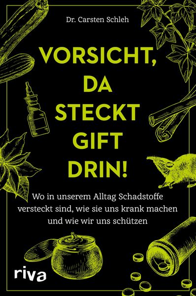 Produktbild: Vorsicht, da steckt Gift drin!