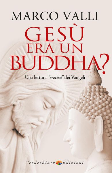 Produktbild: Ges&ugrave; era un Buddha?