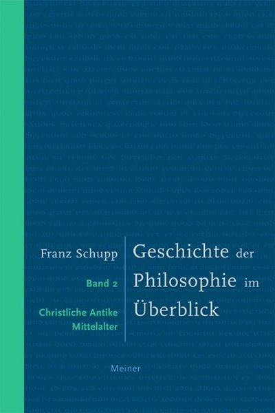 Produktbild: Geschichte der Philosophie im &Uuml;berblick. Band 2: Christliche Antike und Mittelalter