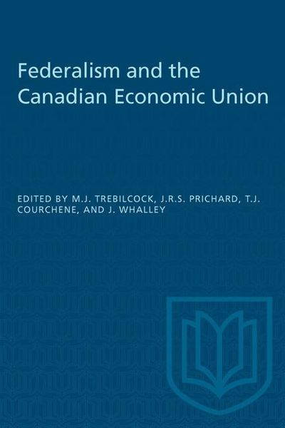 Produktbild: Federalism and the Canadian Economic Union