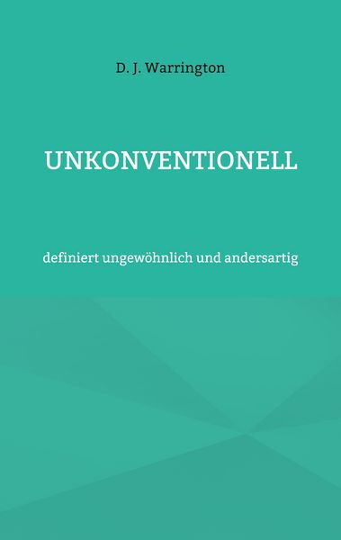 Produktbild: Unkonventionell