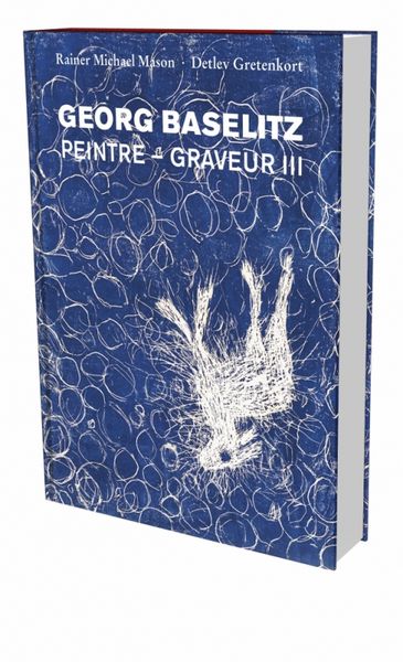 Produktbild: Georg Baselitz: Peintre &ndash; Graveur III