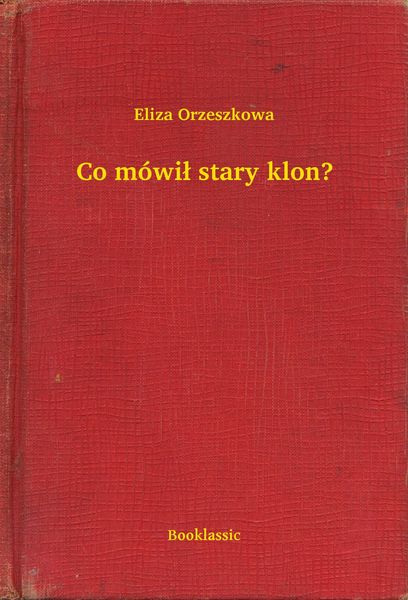Produktbild: Co m&oacute;wil stary klon?