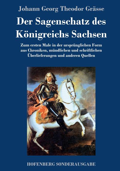 Produktbild: Der Sagenschatz des K&ouml;nigreichs Sachsen