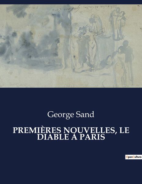Produktbild: Premi&egrave;res Nouvelles, Le Diable &Agrave; Paris