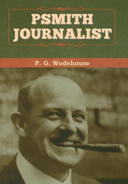 Produktbild: Psmith, Journalist