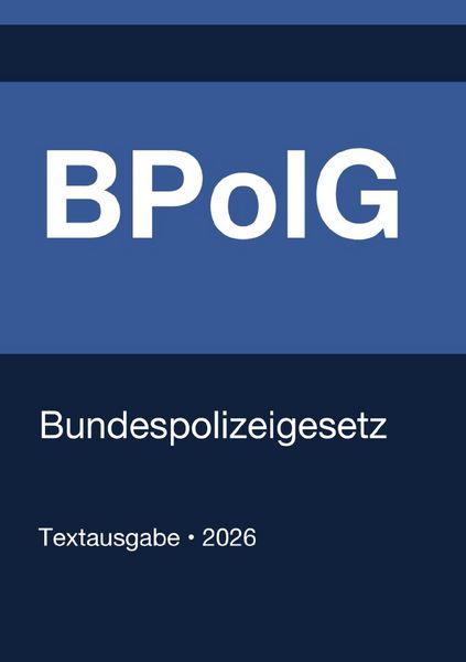 Produktbild: BPolG - Bundespolizeigesetz (Deutschland) 2026