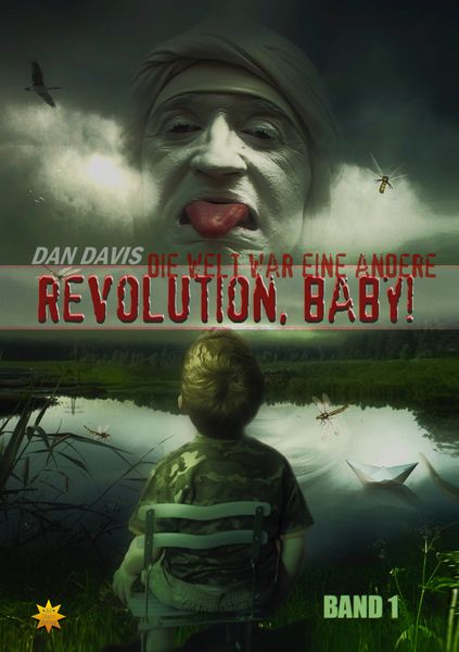 Produktbild: Revolution, Baby! - Band 1