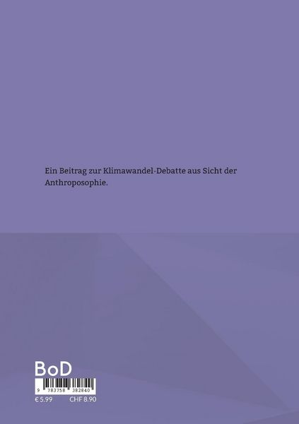 Produktbild: Nicht das CO 2 ist daf&uuml;r verantwortlich, da&szlig; dem Menschen eine Klimakatastrophe droht