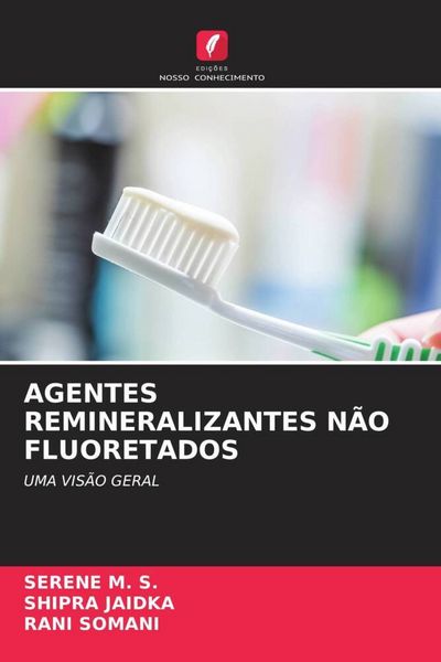 Produktbild: Agentes Remineralizantes N&atilde;o Fluoretados
