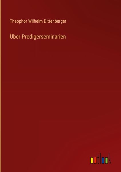 Produktbild: &Uuml;ber Predigerseminarien