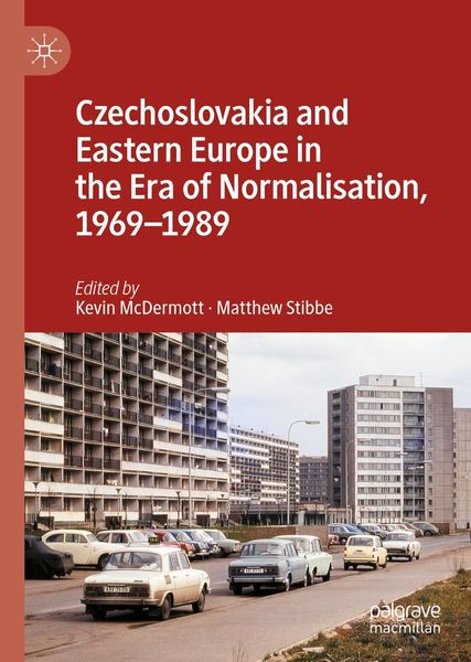 Produktbild: Czechoslovakia and Eastern Europe in the Era of Normalisation, 1969-1989
