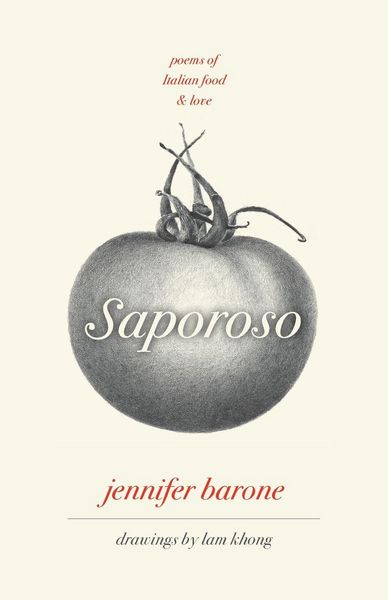 Produktbild: Saporoso, Poems of Italian Food and Love