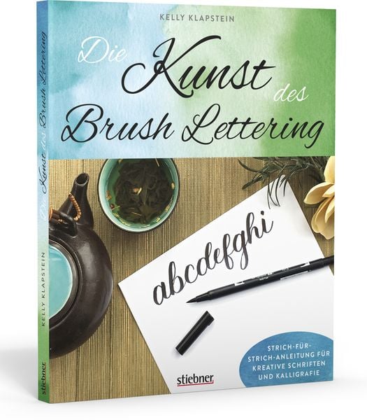 Die Kunst des Brush Lettering, Paperback von Kelly Klapstein, Stiebner, 978-3-8307-1444-6
