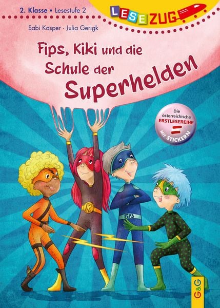 Produktbild: LESEZUG/2. Klasse &ndash; Lesestufe 2: Fips, Kiki und die Schule der Superhelden