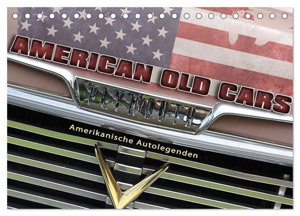 Produktbild: American Old Cars - Amerikanische Autolegenden (Tischkalender 2026 DIN A5 quer), CALVENDO Monatskalender