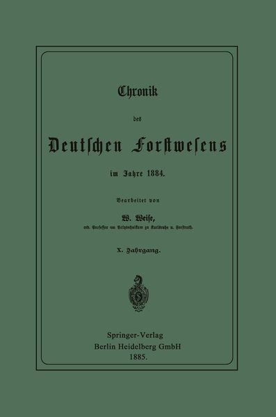 Produktbild: Chronik des Deutschen Forstwesens im Jahre 1884