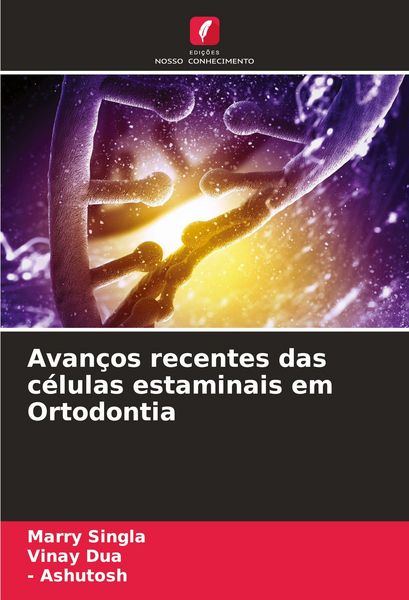 Produktbild: Avan&ccedil;os recentes das c&eacute;lulas estaminais em Ortodontia