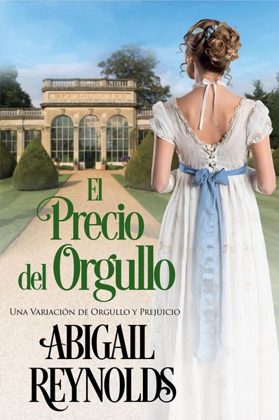 Produktbild: El Precio del Orgullo: Una Variaci&oacute;n de Orgullo y Prejuicio