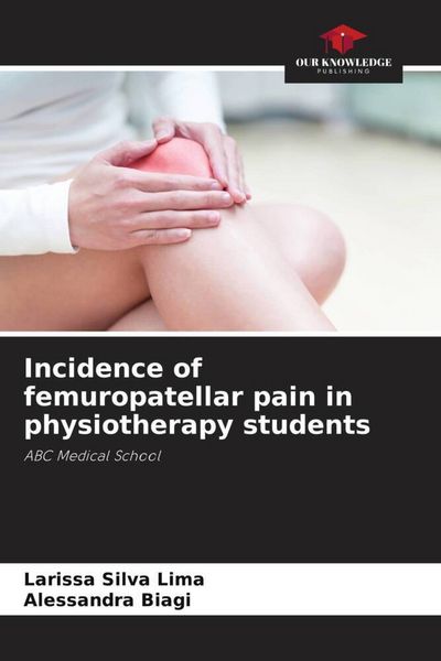 Produktbild: Incidence of femuropatellar pain in physiotherapy students