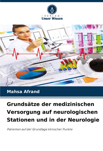 Grundsätze der medizinischen Versorgung auf neurologischen Stationen und in der Neurologie