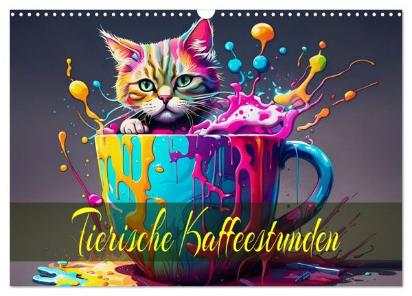 Tierische Kaffeestunden (Wandkalender 2025 DIN A3 quer), CALVENDO Monatskalender