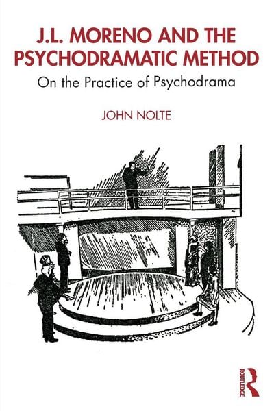 Produktbild: J.L. Moreno and the Psychodramatic Method
