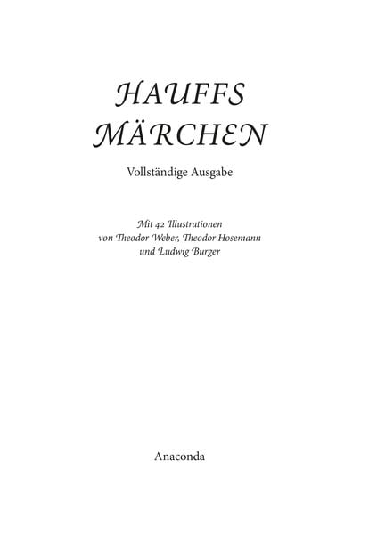 Produktbild: Hauffs M&auml;rchen. Vollst&auml;ndige Ausgabe
