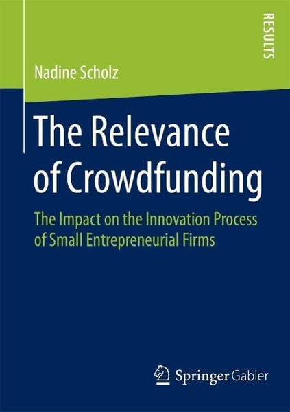 Produktbild: The Relevance of Crowdfunding