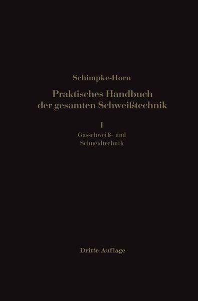 Produktbild: Praktisches Handbuch der gesamten Schweisstechnik