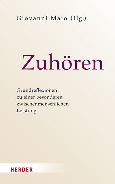 Zuhören, Gebundene Ausgabe von , Herder, 9783451037313