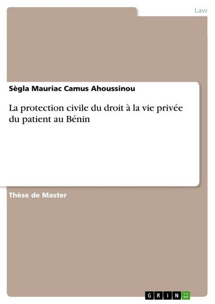 Produktbild: La protection civile du droit &agrave; la vie priv&eacute;e du patient au B&eacute;nin