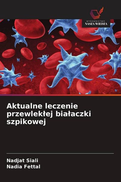 Produktbild: Aktualne leczenie przewlek&iquest;ej bia&iquest;aczki szpikowej