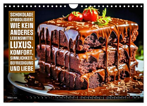 Produktbild: Schokolade - die s&uuml;&szlig;e Verf&uuml;hrung - coole Spr&uuml;che (Wandkalender 2026 DIN A4 quer), CALVENDO Monatskalender