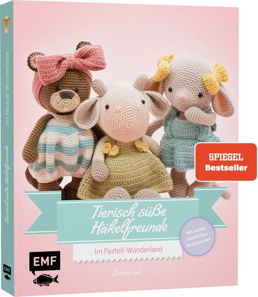 Tierisch süße Häkelfreunde – Im Pastell-Wunderland, Taschenbuch von Erinna Lee, Edition Michael Fischer / EMF Verlag, 9783745906325