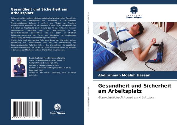 Gesundheit und Sicherheit am Arbeitsplatz, Taschenbuch von Abdirahman Moalim Hassan, Verlag Unser Wissen, 9786208243814