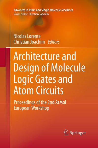 Produktbild: Architecture and Design of Molecule Logic Gates and Atom Circuits