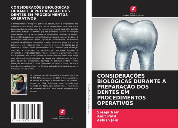Produktbild: Considera&ccedil;&otilde;es Biol&oacute;gicas Durante a Prepara&ccedil;&atilde;o Dos Dentes Em Procedimentos Operativos