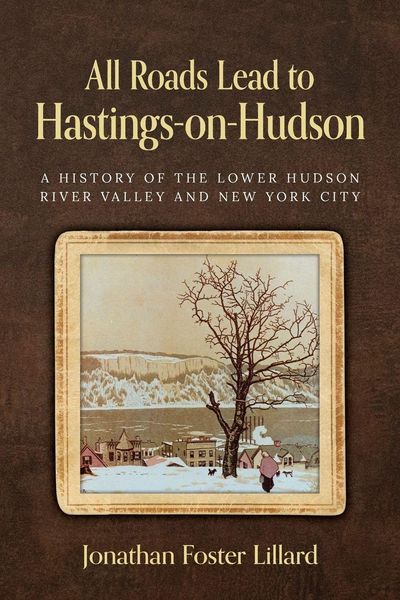 Produktbild: All Roads Lead to Hastings-on-Hudson