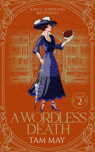 Produktbild: A Wordless Death: A Historical Cozy Mystery (Adele Gossling Mysteries, #2)