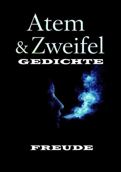 Produktbild: Gedichte / Atem und Zweifel GEDICHTE
