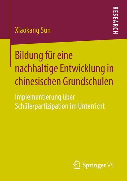 Produktbild: Bildung f&uuml;r eine nachhaltige Entwicklung in chinesischen Grundschulen