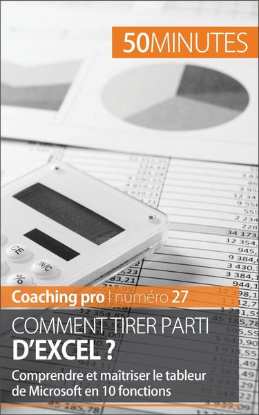 Produktbild: Comment tirer parti d'Excel ?