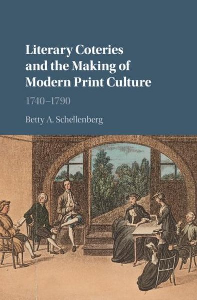 Produktbild: Literary Coteries and the Making of Modern Print Culture