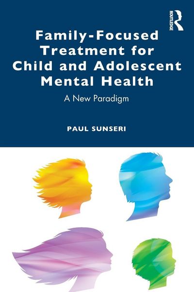 Produktbild: Family-Focused Treatment for Child and Adolescent Mental Health