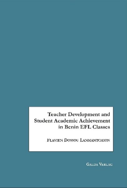 Produktbild: Teacher Development and Student Academic Achievement in Benin EFL Classes